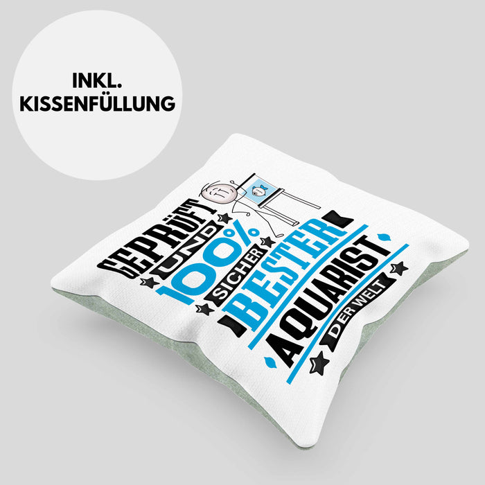 Aquarist Geschenk Lustiger Spruch für Aquarist Geschenkidee Bester Aquarist Der WeltKissen mit Füllung 40x40 (Grau) Grün Trendation