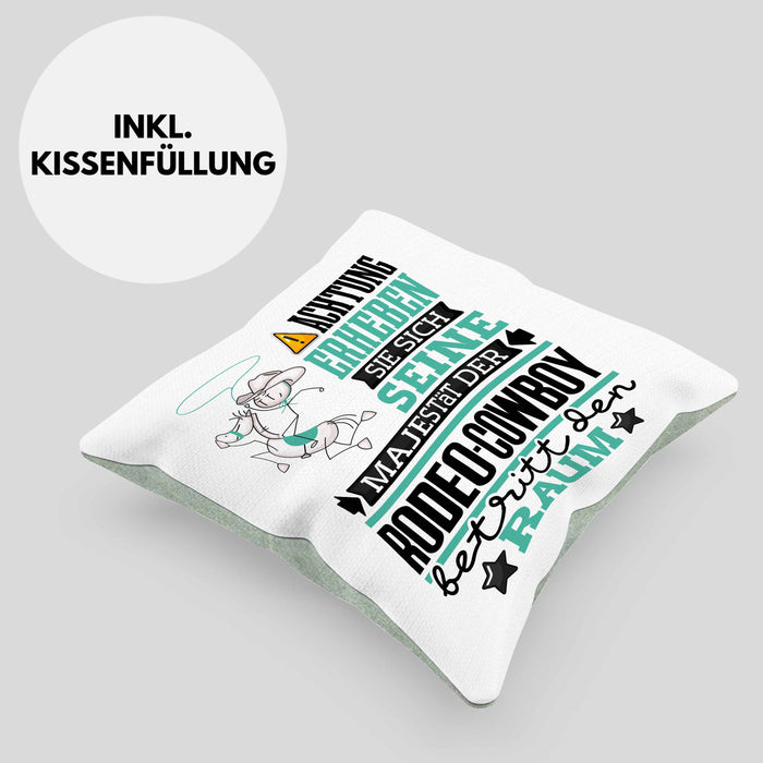 Rodeo-Cowboy Geschenk Kissen mit Füllung 40x40 Lustiger Spruch Erheben Sie Sich Der Rodeo-Cowboy Betritt den Raum (Grau) Grün Trendation