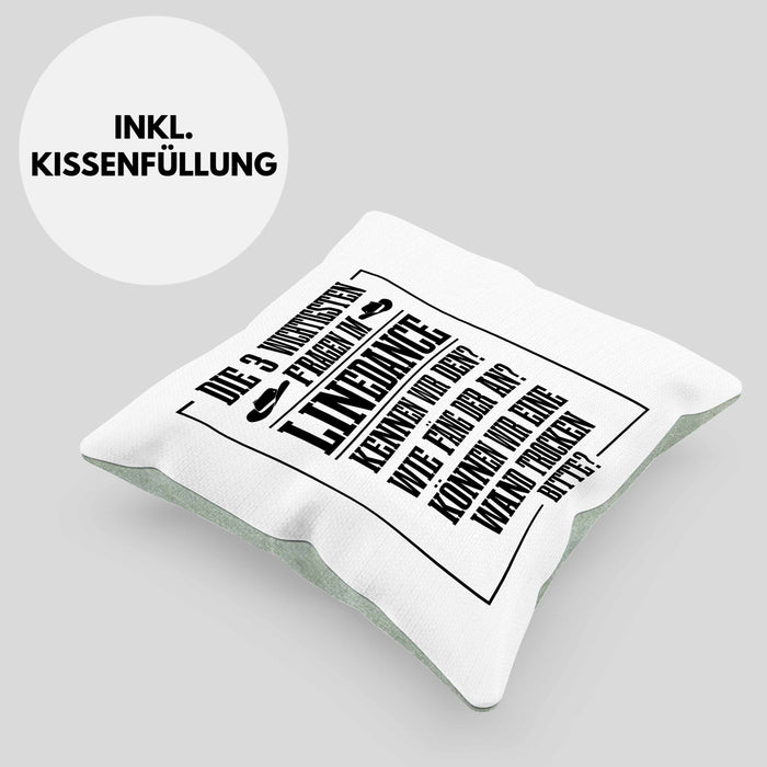 Linedance Geschenke Kissen mit Füllung 40x40 Geschenkidee Spruch Line Dance Frauen Sprüche Können Wir eine Wand Trocken (Grau) Grün Trendation