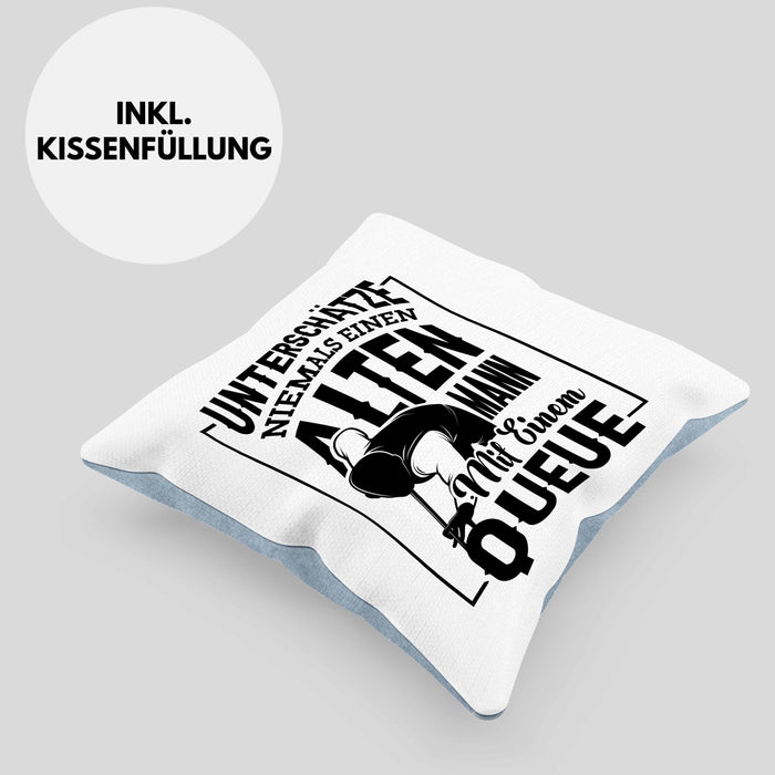 Billard Pool Kissen mit Füllung 40x40 Geschenk Unterschätze Niemals Einen Alten Mann Mit Einem Queue (Grau) Blau Trendation