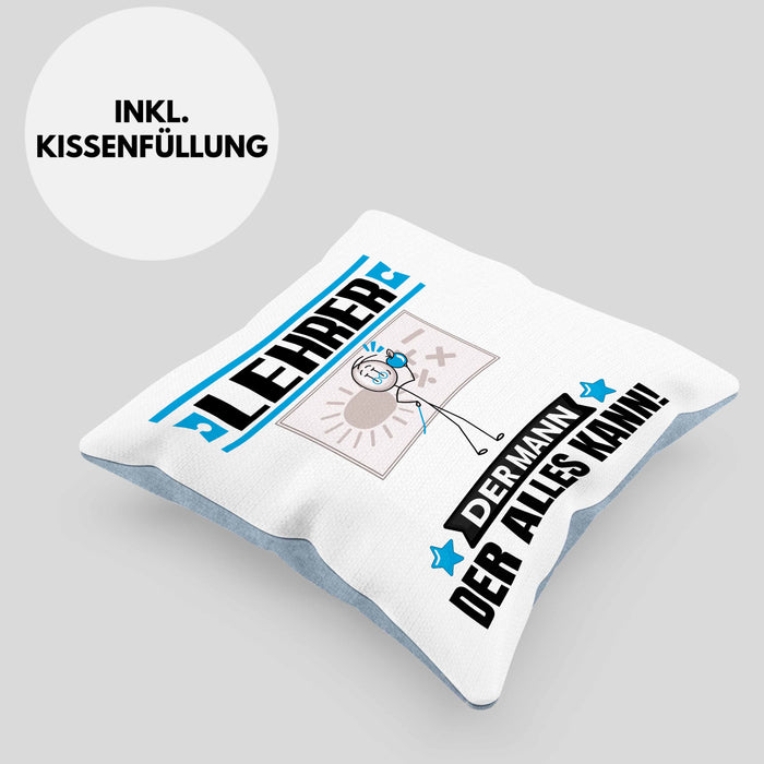 Lehrer Kissen mit Füllung 40x40 Geschenk für Lehrer Der Mann Der Alles Kann Geschenkidee zum Geburtstag (Grau) Blau Trendation