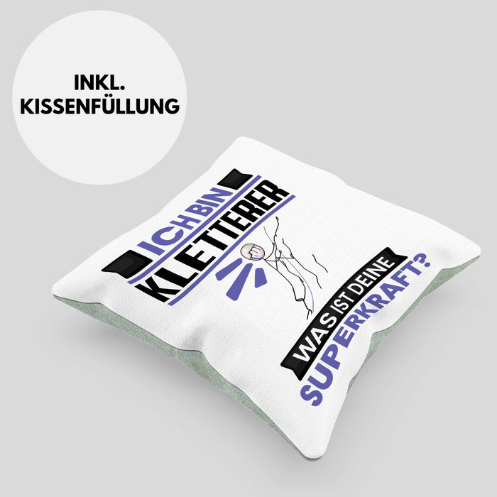 Kletterer Kissen mit Füllung 40x40 Geschenk für Kletterer Geburtstag Lustiger Spruch Was Ist Deine Superkraft (Grau) Grün Trendation