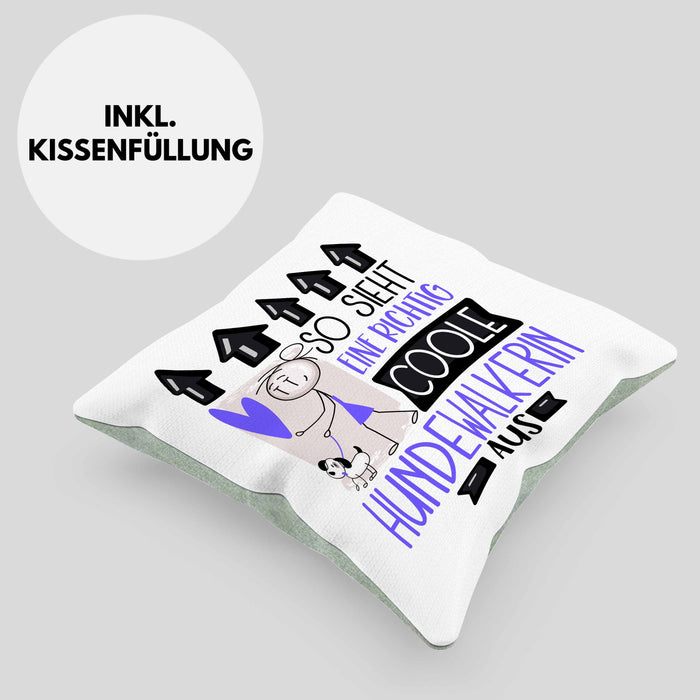 Hundewalkerin Geschenk Kissen mit Füllung 40x40 Lustig Geschenkidee für Hundewalkerin Geburtstag So Sieht Eine Richtig Coole Hundewalkerin Aus Frauen Spruch (Grau) Grün Trendation