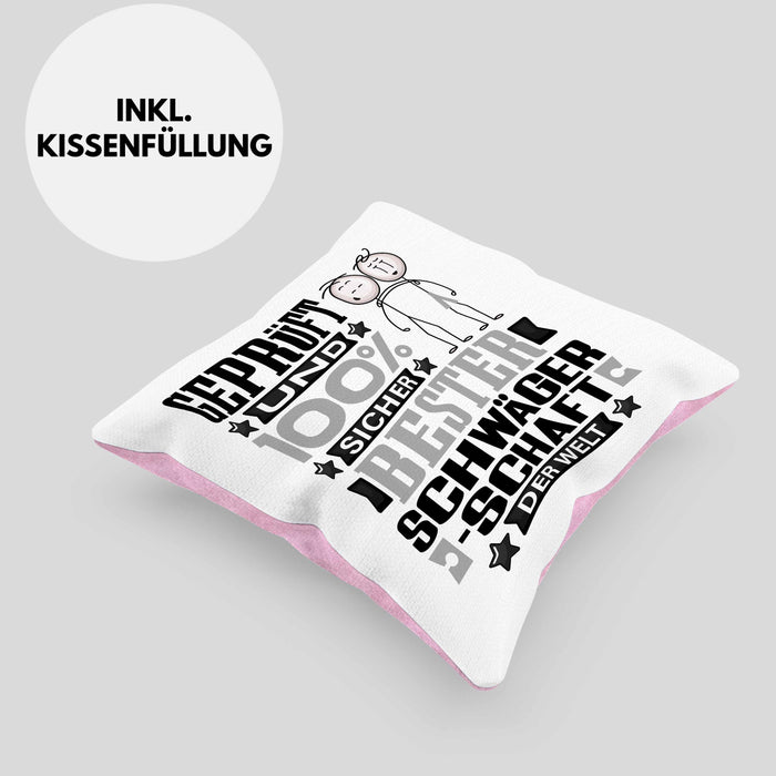 Schwägerschaft Geschenk Lustiger Spruch für Schwägerschaft Geschenkidee Bester Schwägerschaft Der WeltKissen mit Füllung 40x40 (Grau) Rosa Trendation