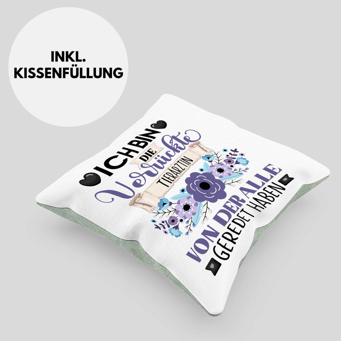 Tierärztin Kissen mit Füllung 40x40 Geschenk Lustiger Spruch Geschenkidee Ich Bin Die Verrückte Tierärztin Von Der Alle Geredet Haben (Grau) Grün Trendation