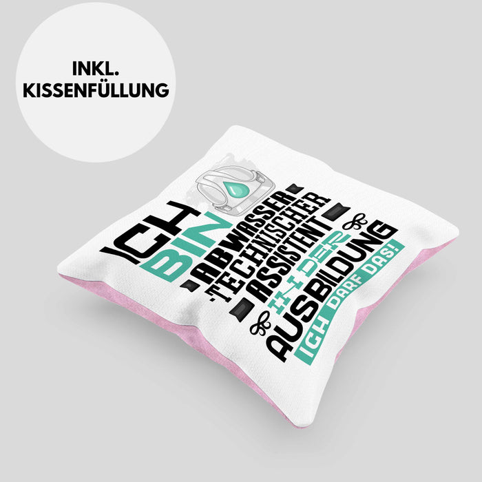 Abwassertechnischer Assistent Ausbildung Kissen mit Füllung 40x40 Geschenk Ich Bin Abwassertechnischer Assistent In Der Ausbildung Ich Darf Das Geschenkidee Spruch (Grau) Rosa Trendation