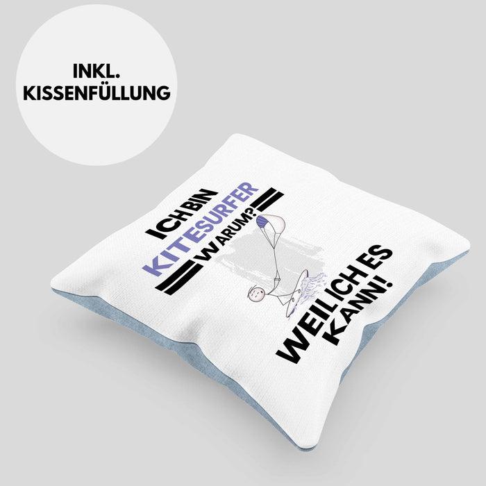Kitesurfer Geschenk Kissen mit Füllung 40x40 Lustiger Spruch Ich Bin Kitesurfer Warum Weil Ich Es Kann Geschenkidee Bester Kitesurfer Geburtstag (Grau) Blau Trendation