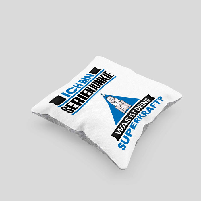 Serienjunkie Kissen mit Füllung 40x40 Geschenk für Serienjunkie Geburtstag Lustiger Spruch Was Ist Deine Superkraft (Grau) Grau Trendation