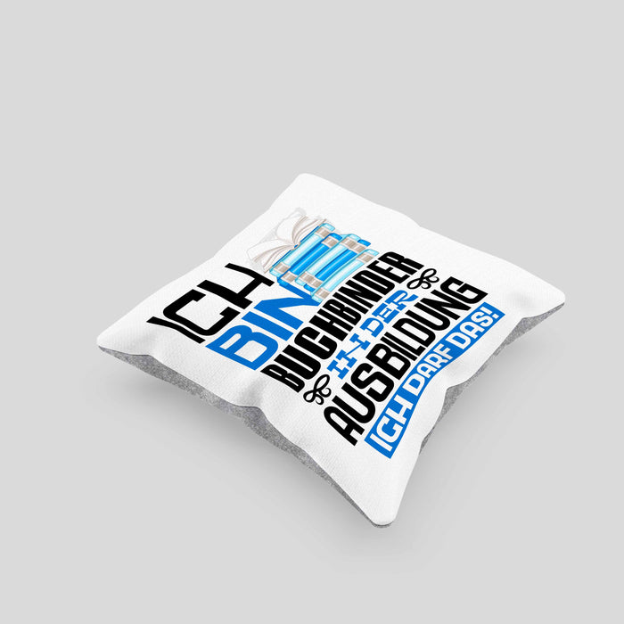 Buchbinder Ausbildung Kissen mit Füllung 40x40 Geschenk Ich Bin Buchbinder In Der Ausbildung Ich Darf Das Geschenkidee Spruch (Grau) Grau Trendation