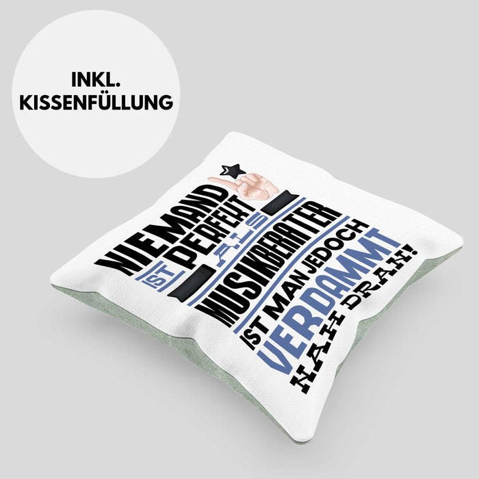 Musikberater Geschenk Kissen mit Füllung 40x40 Lustige Geschenkidee für Musikberater Geburtstag Niemand Ist Perfekt Aber Als Musikberater Ist Man Nah Dran (Grau) Grün Trendation