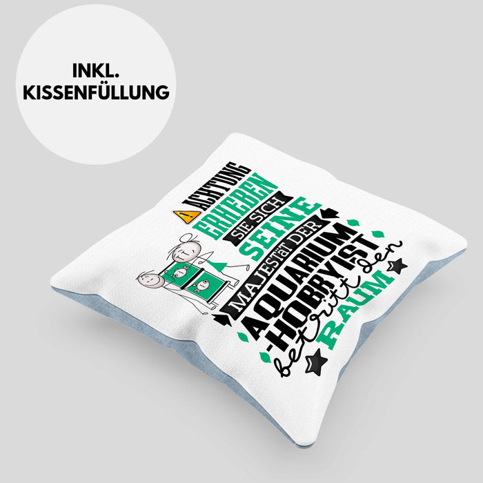 Aquarium-Hobbyist Geschenk Kissen mit Füllung 40x40 Lustiger Spruch Erheben Sie Sich Der Aquarium-Hobbyist Betritt den Raum (Grau) Blau Trendation