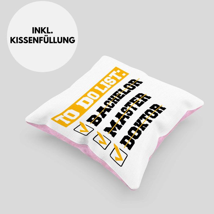 Doktortitel Bestanden Kissen mit Füllung 40x40 Geschenk To Do List (Grau) Rosa Trendation