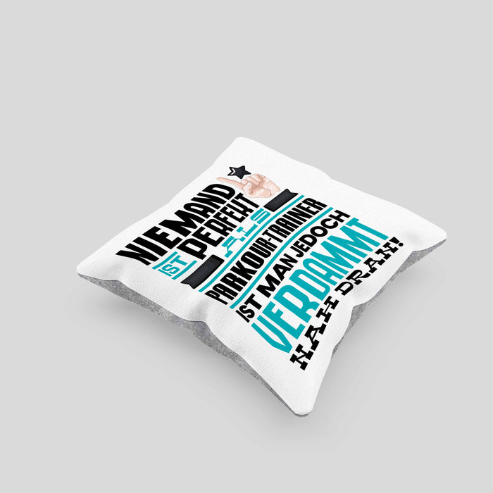Parkour-Trainer Geschenk Kissen mit Füllung 40x40 Lustige Geschenkidee für Parkour-Trainer Geburtstag Niemand Ist Perfekt Aber Als Parkour-Trainer Ist Man Nah Dran (Grau) Grau Trendation