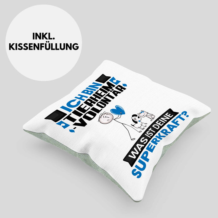 Tierheimvolontär Kissen mit Füllung 40x40 Geschenk für Tierheimvolontär Geburtstag Lustiger Spruch Was Ist Deine Superkraft (Grau) Grün Trendation
