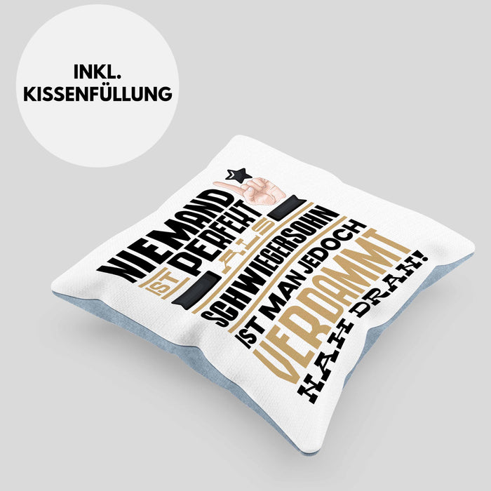 Schwiegersohn Geschenk Kissen mit Füllung 40x40 Lustige Geschenkidee für Schwiegersohn Geburtstag Niemand Ist Perfekt Aber Als Schwiegersohn Ist Man Nah Dran (Grau) Blau Trendation