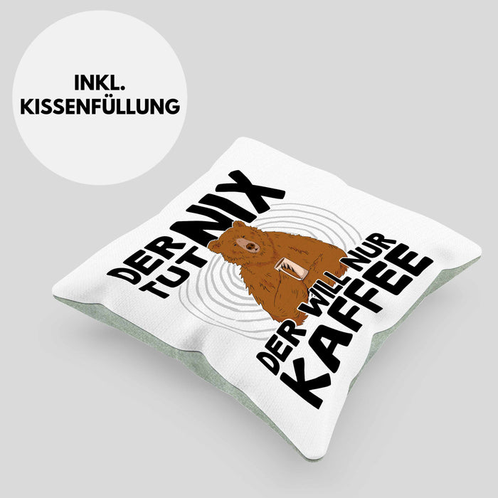 Kaffee-Liebhaber Geschenk Kissen mit Füllung 40x40 Geschenkidee für Kollegen Der Tut Nix Der Will Nur Kaffee trinken (Grau) Grün Trendation