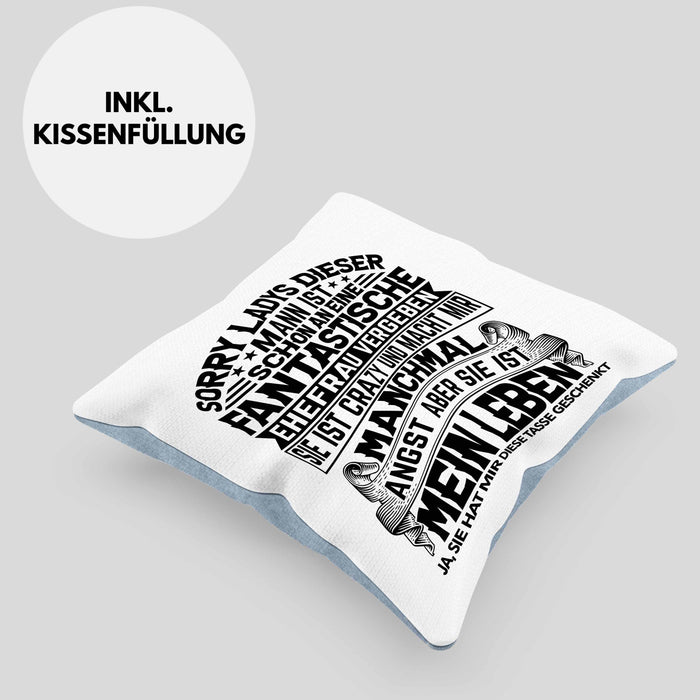 Ehemann Kissen mit Füllung 40x40 Geschenk Hochzeitstag Spaß Geschenkidee Jahrestag Sorry Ladys Dieser Mann Ist Schon An Eine Fantastische Ehefrau Vergeben (Grau) Blau Trendation