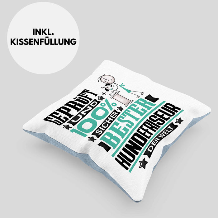 Hundefriseur Geschenk Lustiger Spruch für Hundefriseur Geschenkidee Bester Hundefriseur Der WeltKissen mit Füllung 40x40 (Grau) Blau Trendation