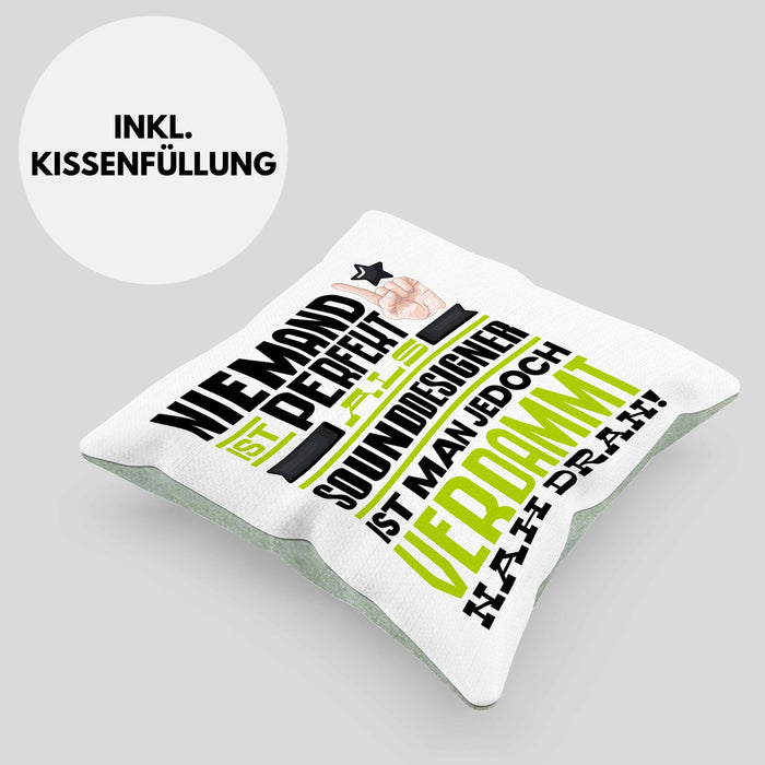 Sounddesigner Geschenk Kissen mit Füllung 40x40 Lustige Geschenkidee für Sounddesigner Geburtstag Niemand Ist Perfekt Aber Als Sounddesigner Ist Man Nah Dran (Grau) Grün Trendation