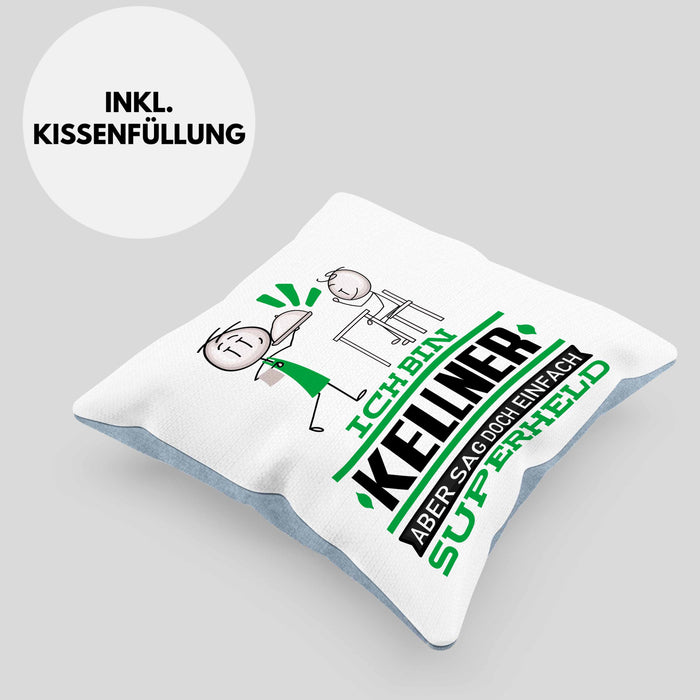 Kellner Geschenk Kissen mit Füllung 40x40 Ich Bin Kellner Aber Sag Doch Einfach Superheld Lustige Geschenkdiee für Kellner (Grau) Blau Trendation