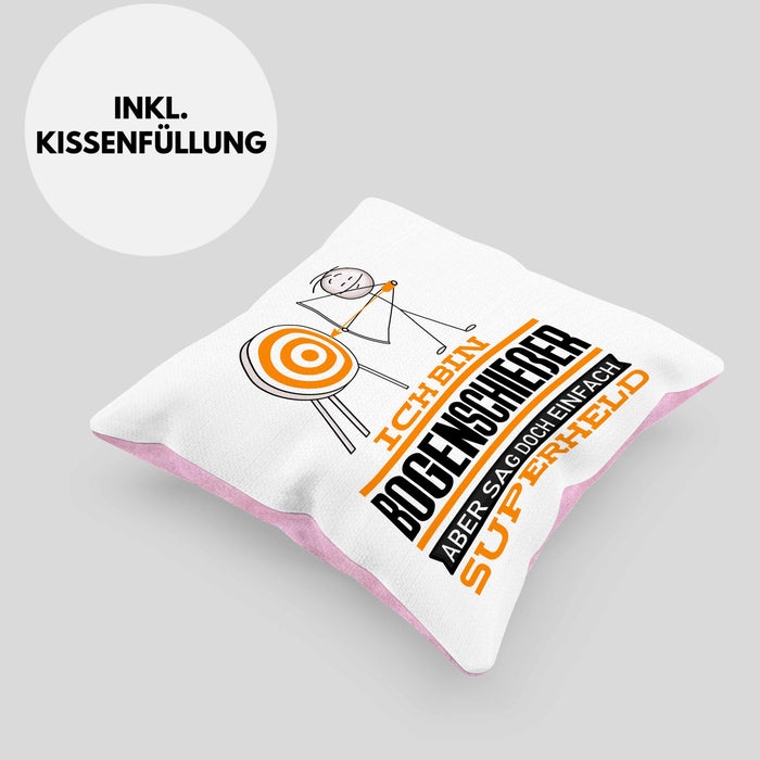 Bogenschießer Geschenk Kissen mit Füllung 40x40 Ich Bin Bogenschießer Aber Sag Doch Einfach Superheld Lustige Geschenkdiee für Bogenschießer (Grau) Rosa Trendation