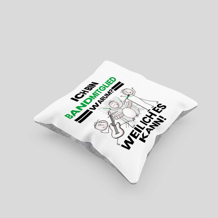 Bandmitglied Geschenk Kissen mit Füllung 40x40 Lustiger Spruch Ich Bin Bandmitglied Warum Weil Ich Es Kann Geschenkidee Bester Bandmitglied Geburtstag (Grau) Grau Trendation