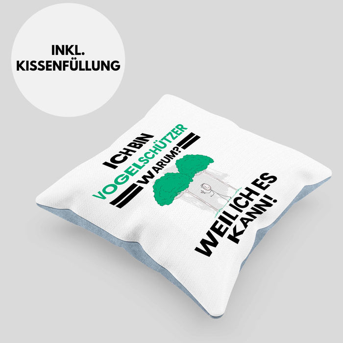 Vogelschützer Geschenk Kissen mit Füllung 40x40 Lustiger Spruch Ich Bin Vogelschützer Warum Weil Ich Es Kann Geschenkidee Bester Vogelschützer Geburtstag (Grau) Blau Trendation