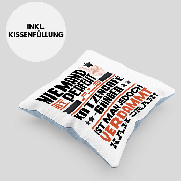 Katzencafégänger Geschenk Kissen mit Füllung 40x40 Lustige Geschenkidee für Katzencafégänger Geburtstag Niemand Ist Perfekt Aber Als Katzencafégänger Ist Man Nah Dran (Grau) Blau Trendation