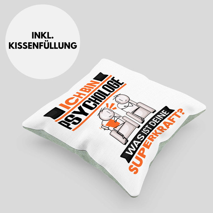 Psychologe Kissen mit Füllung 40x40 Geschenk für Psychologe Geburtstag Lustiger Spruch Was Ist Deine Superkraft (Grau) Grün Trendation