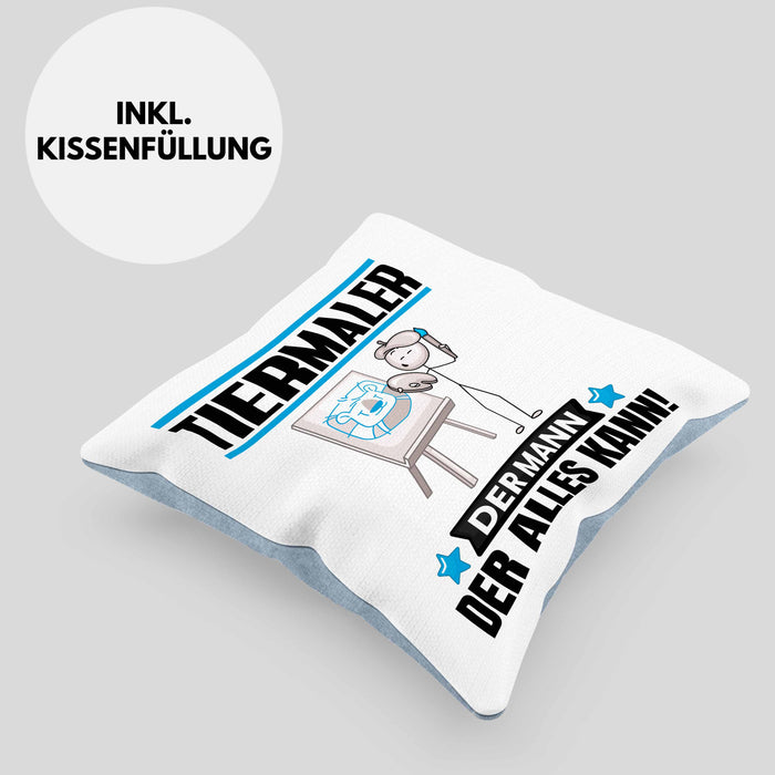 Tiermaler Kissen mit Füllung 40x40 Geschenk für Tiermaler Der Mann Der Alles Kann Geschenkidee zum Geburtstag (Grau) Blau Trendation