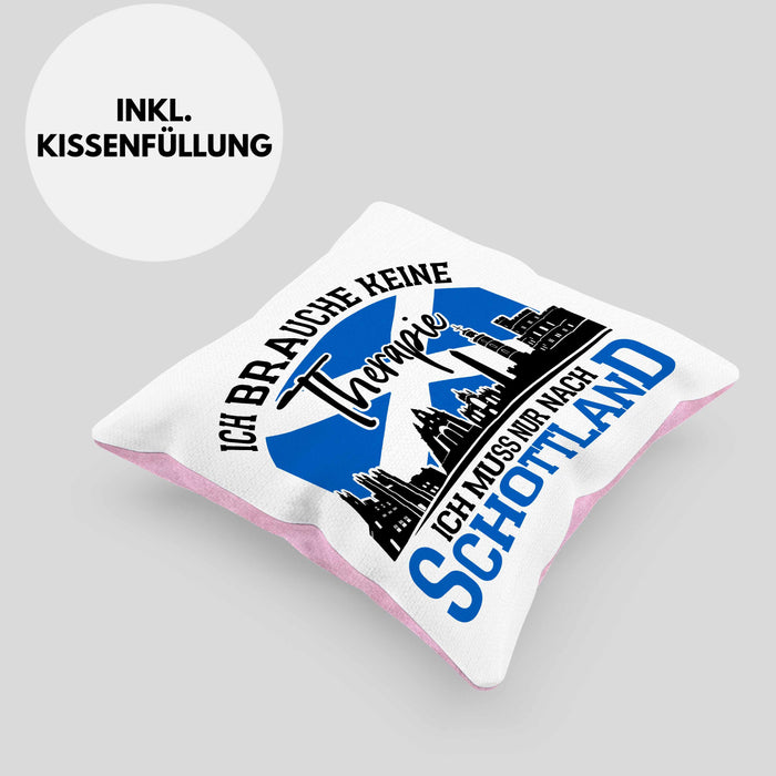 Kissen mit Füllung 40x40 Schottland Urlaub Geschenk für Schottland Fans Ich Brauche Keine Therapie (Grau) Rosa Trendation
