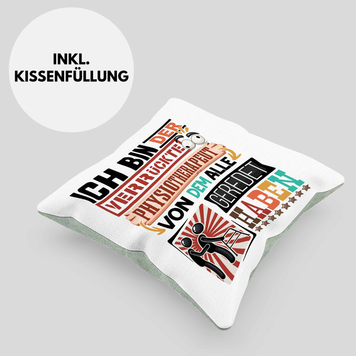 Physiotherapeut Kissen mit Füllung 40x40 Geschenk Spruch Lustig Geschenkidee für Physiotherapeut Geburtstag Ich Bin Der Verrückte Physiotherapeut (Grau) Grün Trendation