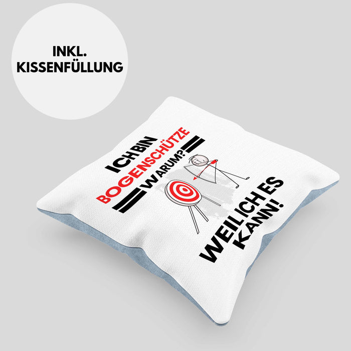 Bogenschütze Geschenk Kissen mit Füllung 40x40 Lustiger Spruch Ich Bin Bogenschütze Warum Weil Ich Es Kann Geschenkidee Bester Bogenschütze Geburtstag (Grau) Blau Trendation