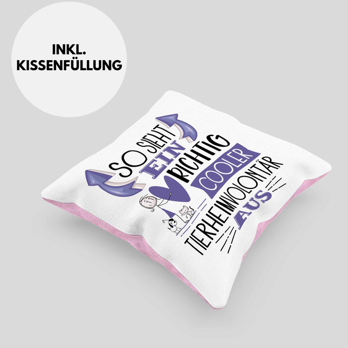 Tierheimvolontär Kissen mit Füllung 40x40 So Sieht Ein Richtig Cooler Tierheimvolontär Aus Geschenk Lustiger Spruch Geschenkidee (Grau) Rosa Trendation