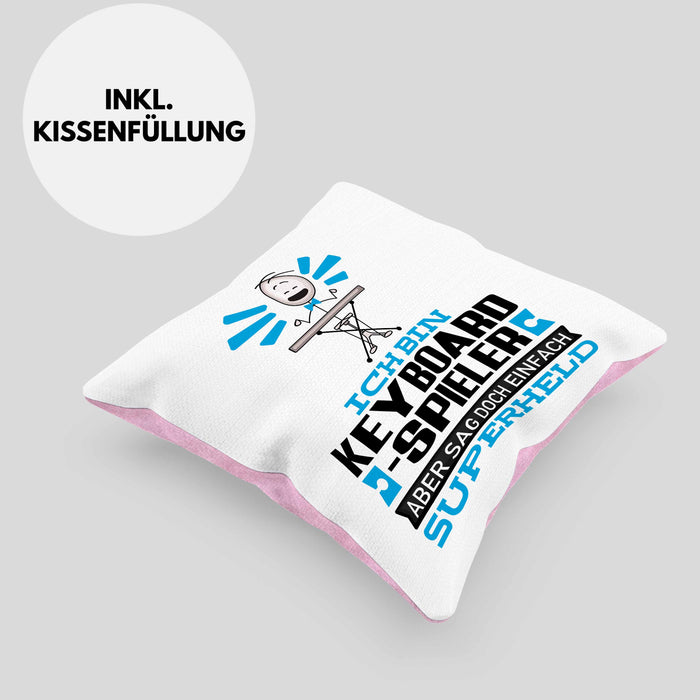 Keyboard-Spieler Geschenk Kissen mit Füllung 40x40 Ich Bin Keyboard-Spieler Aber Sag Doch Einfach Superheld Lustige Geschenkdiee für Keyboard-Spieler (Grau) Rosa Trendation