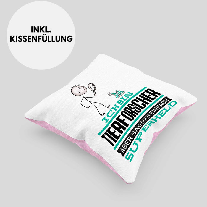 Tierforscher Geschenk Kissen mit Füllung 40x40 Ich Bin Tierforscher Aber Sag Doch Einfach Superheld Lustige Geschenkdiee für Tierforscher (Grau) Rosa Trendation