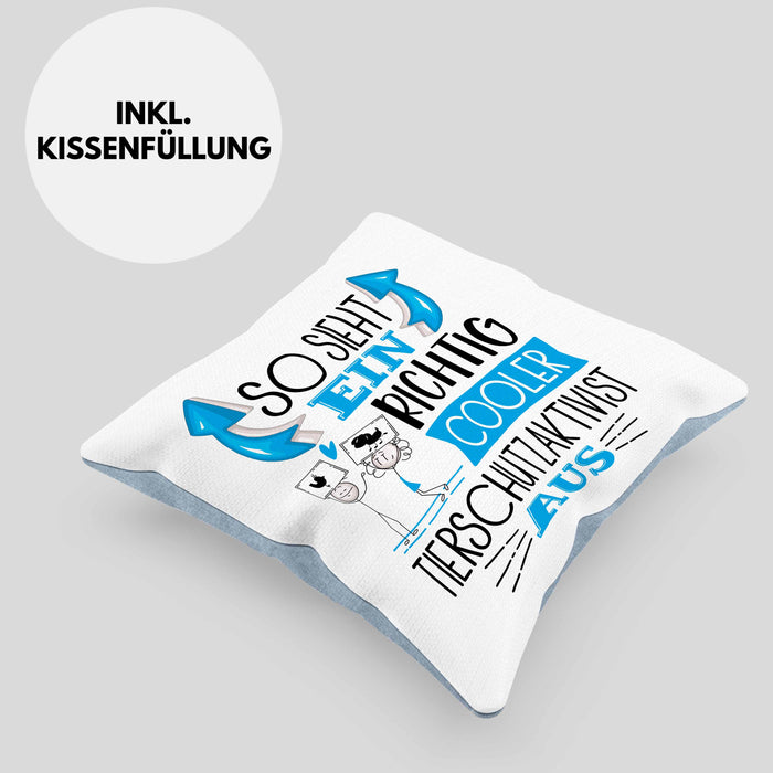 Tierschutzaktivist Kissen mit Füllung 40x40 So Sieht Ein Richtig Cooler Tierschutzaktivist Aus Geschenk Lustiger Spruch Geschenkidee (Grau) Blau Trendation