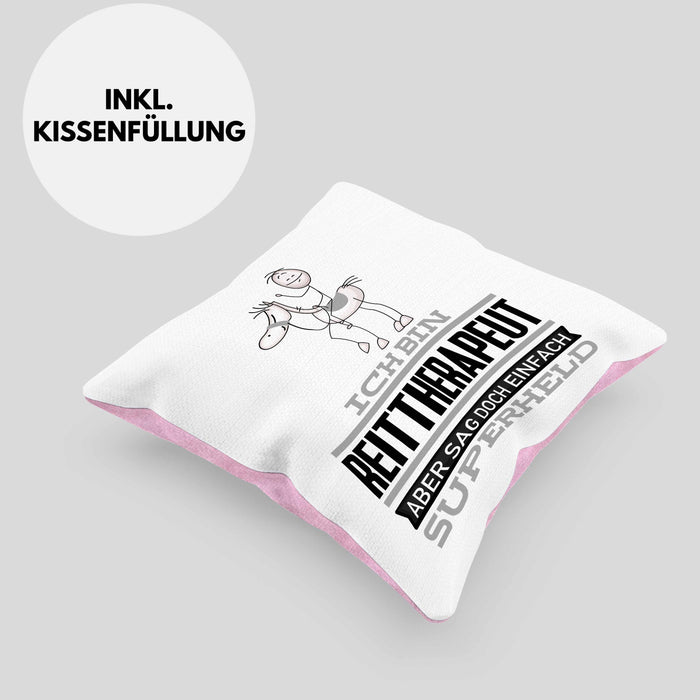 Reittherapeut Geschenk Kissen mit Füllung 40x40 Ich Bin Reittherapeut Aber Sag Doch Einfach Superheld Lustige Geschenkdiee für Reittherapeut (Grau) Rosa Trendation