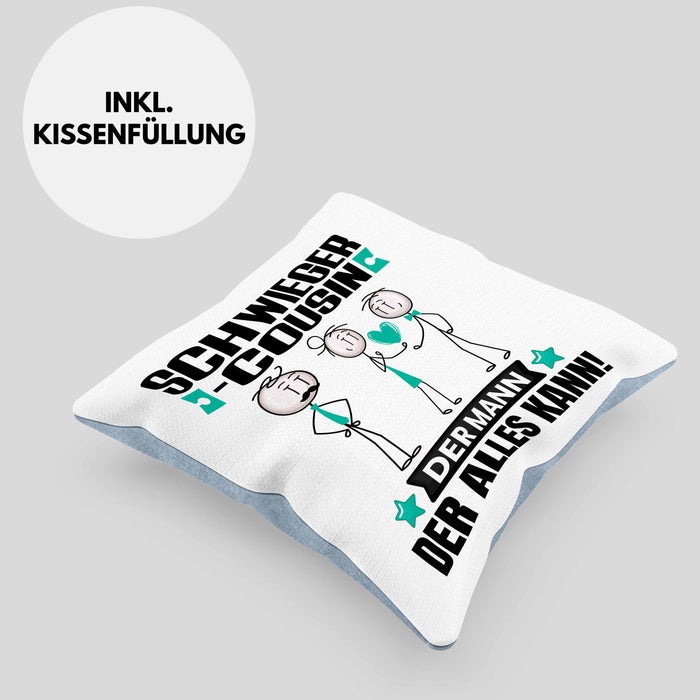 Schwiegercousin Kissen mit Füllung 40x40 Geschenk für Schwiegercousin Der Mann Der Alles Kann Geschenkidee zum Geburtstag (Grau) Blau Trendation