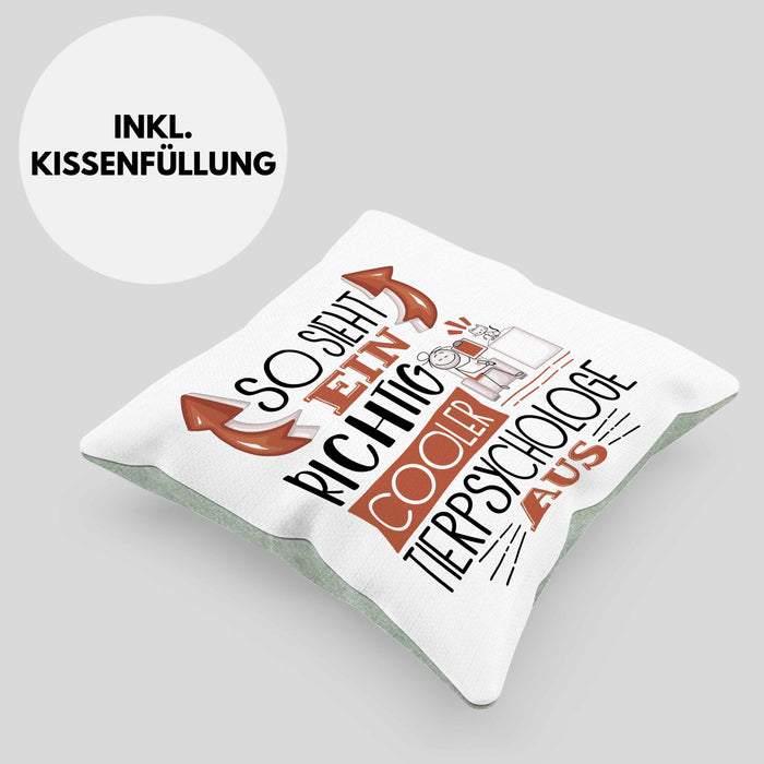Tierpsychologe Kissen mit Füllung 40x40 So Sieht Ein Richtig Cooler Tierpsychologe Aus Geschenk Lustiger Spruch Geschenkidee (Grau) Grün Trendation
