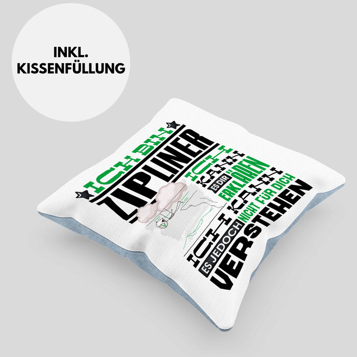 Zipliner Geschenk Kaffee-Kissen mit Füllung 40x40 Geschenkidee für Zipliner Ich Bin Zipliner Ich Kann Es Dir Erklären Jedoch Nicht Für Dich Verstehen Spruch Lustig (Grau) Blau Trendation