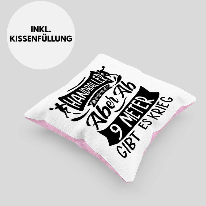 Handball Geschenk Kissen mit Füllung 40x40 Geschenkidee Handball-Spieler Handballspielerin Mädchen Jungs Ab 9 Meter Gibt Es Krieg (Grau) Rosa Trendation