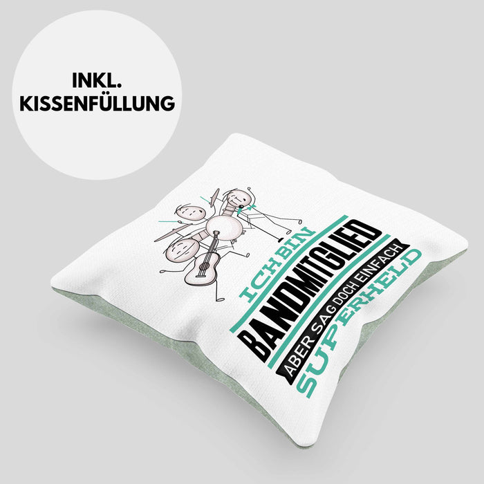 Bandmitglied Geschenk Kissen mit Füllung 40x40 Ich Bin Bandmitglied Aber Sag Doch Einfach Superheld Lustige Geschenkdiee für Bandmitglied (Grau) Grün Trendation
