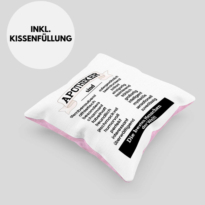 Apotheker Kissen mit Füllung 40x40 Geschenk Bester Apotheker Pharmazeut Arzneikundiger Spruch Lustiger Spruch (Grau) Rosa Trendation