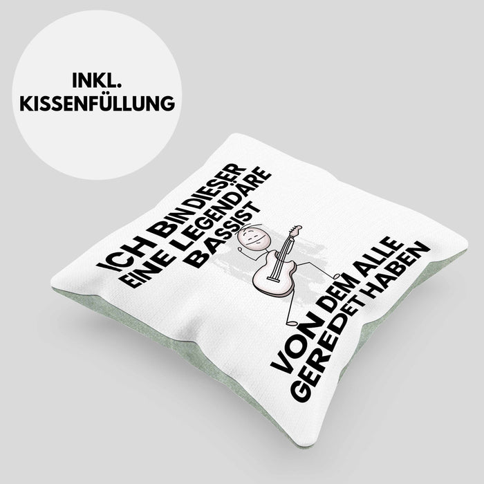 Bassist Geschenk Kissen mit Füllung 40x40 Lustige Geschenkidee Geburtstag für Bassist Ich Bin Dieser Legendäre Bassist Von Dem Alle Geredet Haben (Grau) Grün Trendation