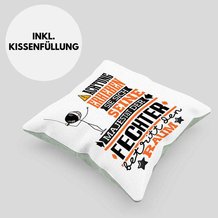 Fechter Geschenk Kissen mit Füllung 40x40 Lustiger Spruch Erheben Sie Sich Der Fechter Betritt den Raum (Grau) Grün Trendation