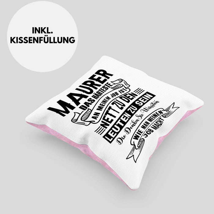 Lustige Kissen mit Füllung 40x40 für Maurer Geschenk Spruch Geschenkidee Maurer Beruf (Grau) Rosa Trendation