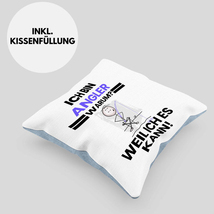 Angler Geschenk Kissen mit Füllung 40x40 Lustiger Spruch Ich Bin Angler Warum Weil Ich Es Kann Geschenkidee Bester Angler Geburtstag (Grau) Blau Trendation