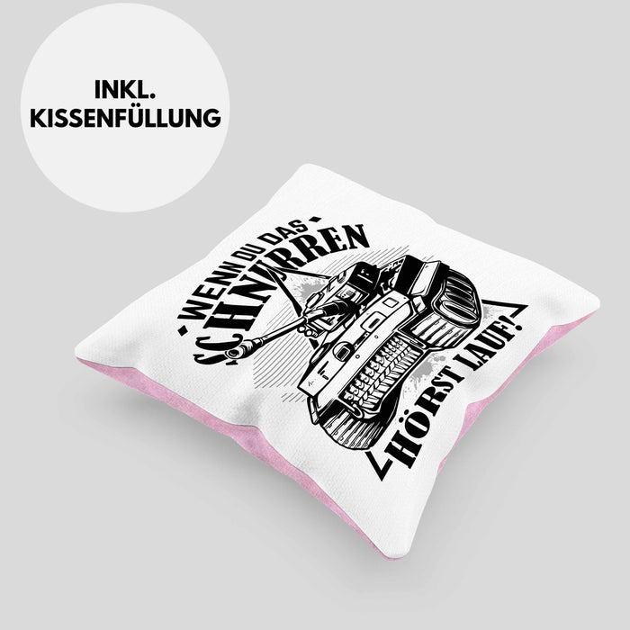 Panzerfahrer Kissen mit Füllung 40x40 Geschenk Schnurren Panzer Wenn Du Das Schnurren Hörst Lauf (Grau) Rosa Trendation
