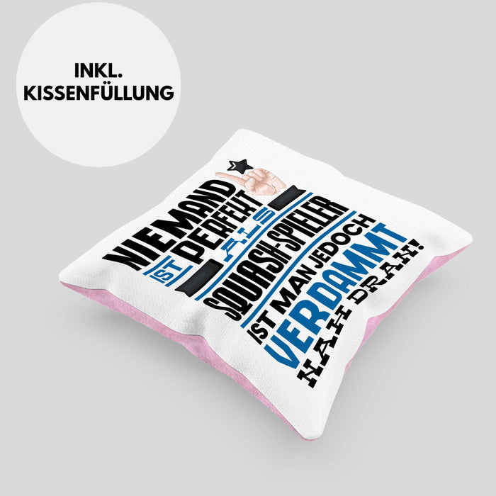 Squash-Spieler Geschenk Kissen mit Füllung 40x40 Lustige Geschenkidee für Squash-Spieler Geburtstag Niemand Ist Perfekt Aber Als Squash-Spieler Ist Man Nah Dran (Grau) Rosa Trendation
